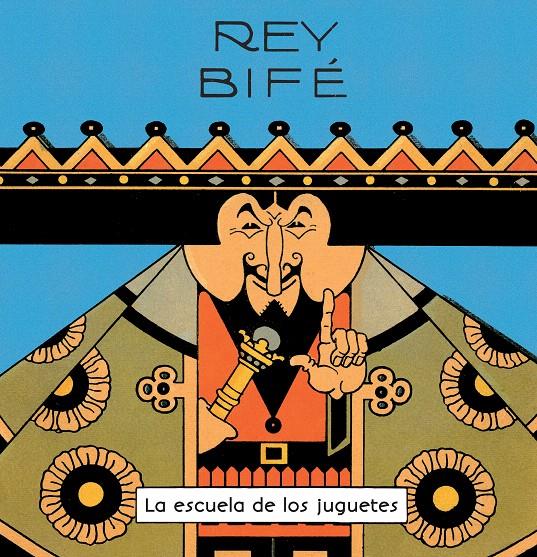 REY BIFÉ | 9788416033942 | RUBINO, ANTONIO | Galatea Llibres | Librería online de Reus, Tarragona | Comprar libros en catalán y castellano online