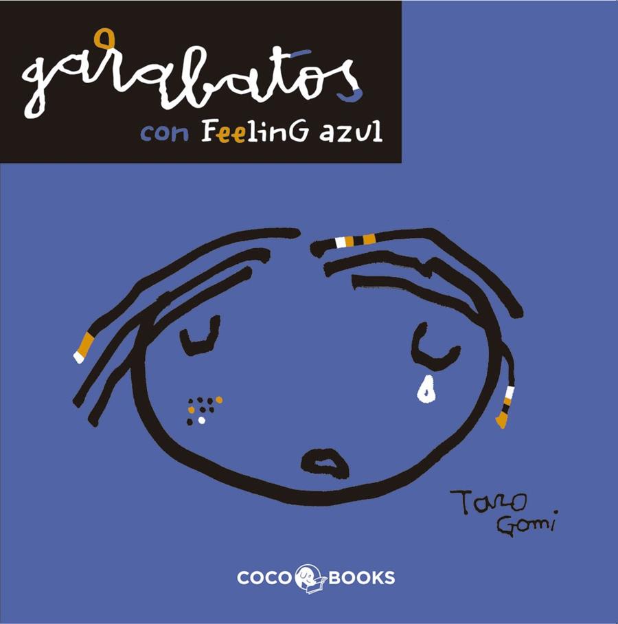 GARABATOS CON FEELING AZUL | 9788493847128 | GOMI,TARO | Galatea Llibres | Librería online de Reus, Tarragona | Comprar libros en catalán y castellano online