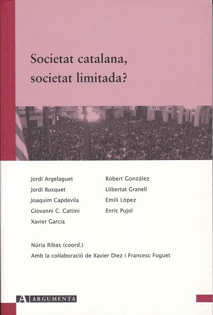 SOCIETAT CATALANA, SOCIETAT LIMITADA? | 9788496349353 | VV.AA | Galatea Llibres | Librería online de Reus, Tarragona | Comprar libros en catalán y castellano online