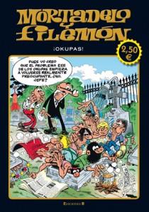 MORTADELO Y FILEMON OKUPAS! | 9788466648912 | IBAÑEZ | Galatea Llibres | Librería online de Reus, Tarragona | Comprar libros en catalán y castellano online