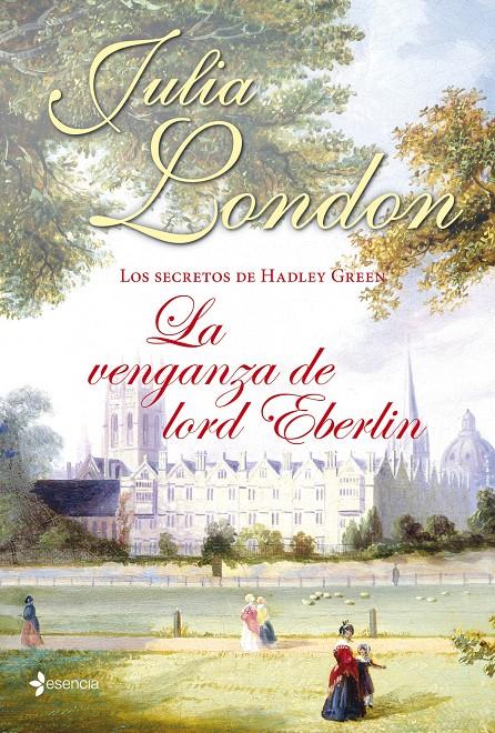 LA VENGANZA DE LORD EBERLIN | 9788408039051 | LONDON, JULIA | Galatea Llibres | Librería online de Reus, Tarragona | Comprar libros en catalán y castellano online