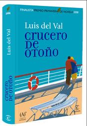 CRUCERO DE OTOÑO | 9788467027617 | DEL VAL, LUIS | Galatea Llibres | Librería online de Reus, Tarragona | Comprar libros en catalán y castellano online