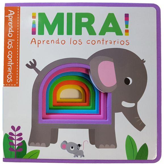 MIRA! APRENDO LOS CONTRARIOS | 9788491676539 | AA.VV | Galatea Llibres | Librería online de Reus, Tarragona | Comprar libros en catalán y castellano online
