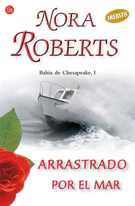 ARRASTRADO POR EL MAR | 9788466319720 | ROBERTS, NORA | Galatea Llibres | Llibreria online de Reus, Tarragona | Comprar llibres en català i castellà online