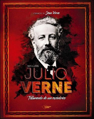 JULIO VERNE. TESTAMENTO DE UN EXCENTRICO | 9788417376352 | GUERIN, REMI | Galatea Llibres | Librería online de Reus, Tarragona | Comprar libros en catalán y castellano online