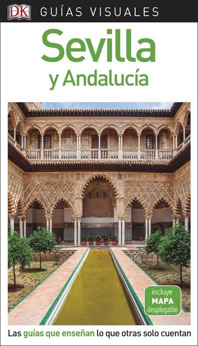 SEVILLA Y ANDALUCÍA GUIAS VISUALES 2018 | 9780241340165 | Galatea Llibres | Librería online de Reus, Tarragona | Comprar libros en catalán y castellano online