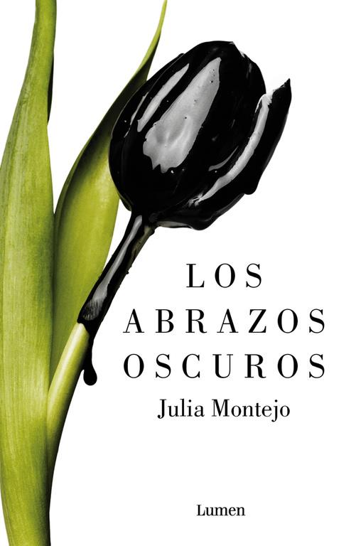 LOS ABRAZOS OSCUROS | 9788426403223 | MONTEJO, JULIA | Galatea Llibres | Librería online de Reus, Tarragona | Comprar libros en catalán y castellano online