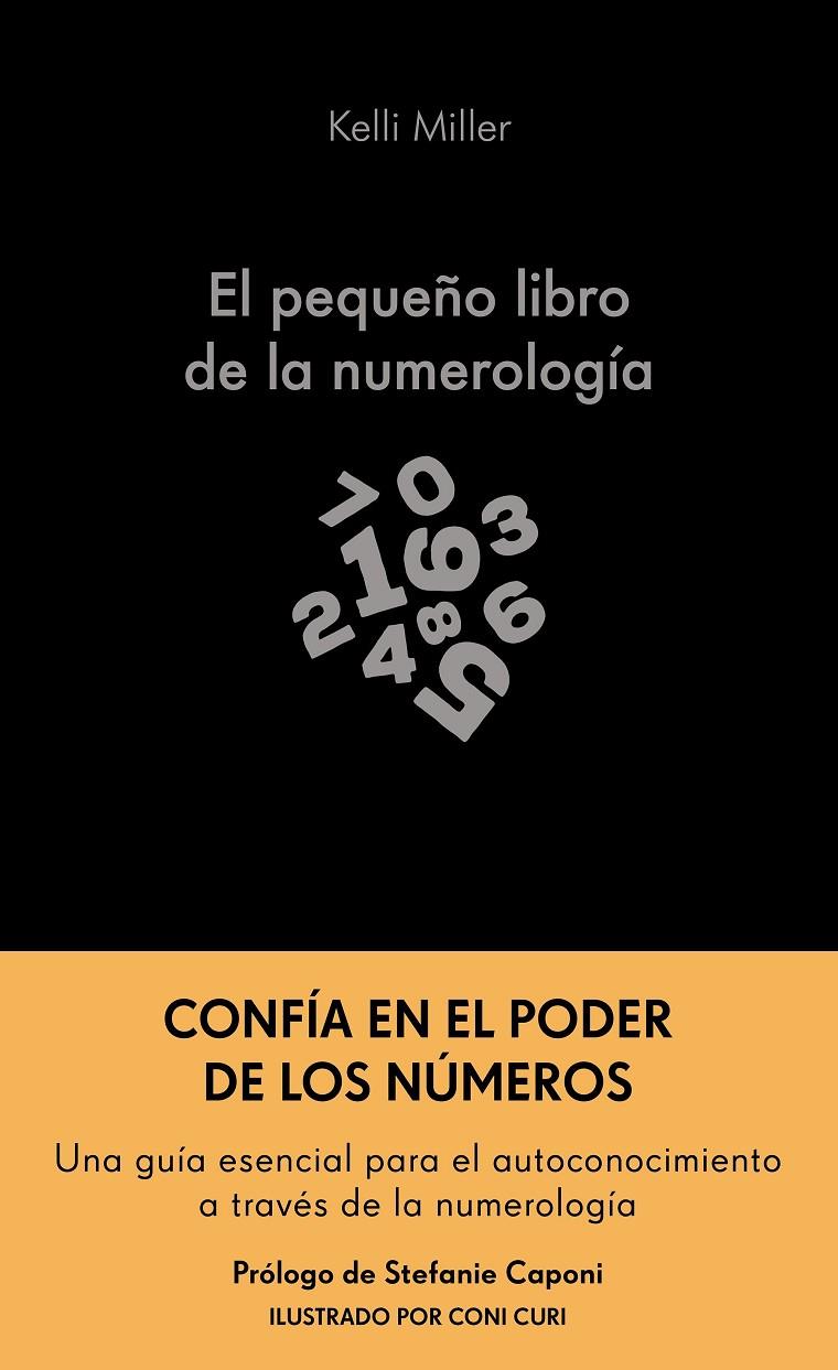 EL PEQUEÑO LIBRO DE LA NUMEROLOGÍA | 9788413444307 | MILLER, KELLI | Galatea Llibres | Llibreria online de Reus, Tarragona | Comprar llibres en català i castellà online