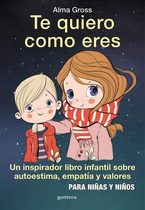 TE QUIERO COMO ERES | 9788418594212 | GROSS, ALMA | Galatea Llibres | Llibreria online de Reus, Tarragona | Comprar llibres en català i castellà online