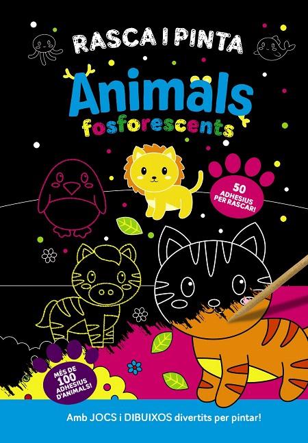 RASCA I PINTA ANIMALS FOSFORESCENTS | 9788413493107 | VARIOS AUTORES | Galatea Llibres | Librería online de Reus, Tarragona | Comprar libros en catalán y castellano online