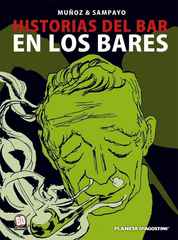 HISTORIAS DEL BAR 3. EN  LOS BARES | 9788467419863 | SAMPAYO, CARLOS/ MUÑOZ, JOSE | Galatea Llibres | Llibreria online de Reus, Tarragona | Comprar llibres en català i castellà online