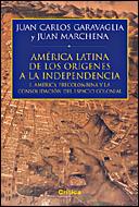 HISTORIA DE AMERICA LATINA, VOL.1 : DE LOS ORIGENES A... | 9788484326526 | GARAVAGLIA, JUAN CARLOS : MARCHENA, JUAN | Galatea Llibres | Llibreria online de Reus, Tarragona | Comprar llibres en català i castellà online