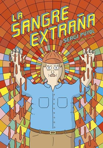 LA SANGRE EXTRAÑA (ABRIGADITOS #3) | 9788492615353 | PUYOL, SERGI | Galatea Llibres | Librería online de Reus, Tarragona | Comprar libros en catalán y castellano online