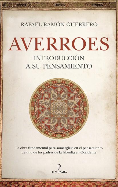 AVERROES. INTRODUCCIÓN A SU PENSAMIENTO | 9791370202170 | GUERRERO, RAFAEL RAMÓN | Galatea Llibres | Librería online de Reus, Tarragona | Comprar libros en catalán y castellano online