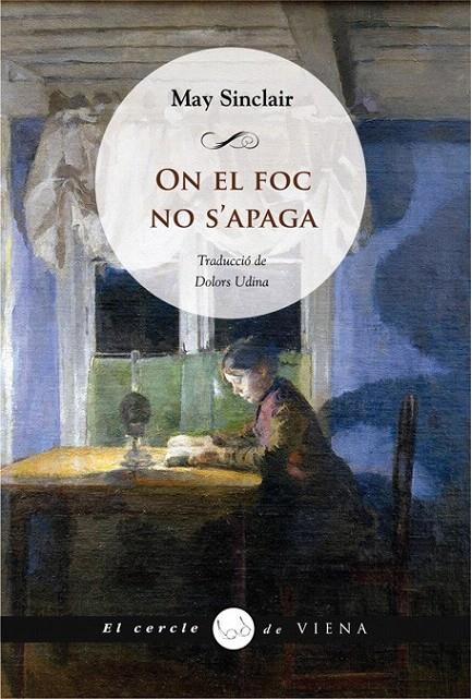 ON EL FOC NO S'APAGA | 9788483306406 | SINCLAIR, MAY | Galatea Llibres | Llibreria online de Reus, Tarragona | Comprar llibres en català i castellà online