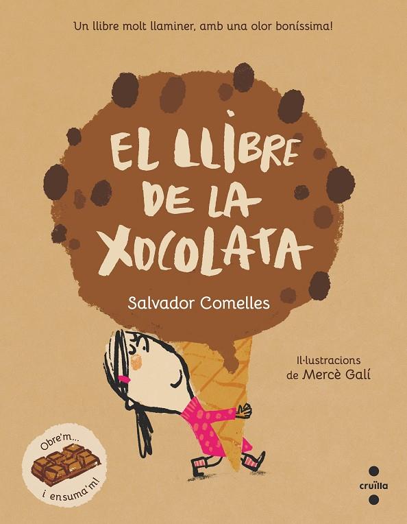 EL LLIBRE DE LA XOCOLATA | 9788466152754 | COMELLES, SALVADOR | Galatea Llibres | Librería online de Reus, Tarragona | Comprar libros en catalán y castellano online