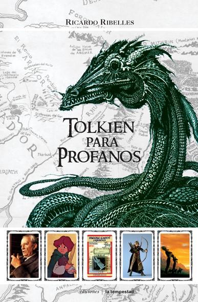 TOLKIEN PARA PROFANOS | 9788479489878 | RIBELLES ROMEU, RICARDO | Galatea Llibres | Librería online de Reus, Tarragona | Comprar libros en catalán y castellano online