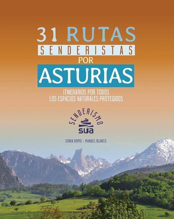 31 RUTAS SENDERISTAS POR ASTURIAS | 9788482166834 | ROMO, SONIA | Galatea Llibres | Librería online de Reus, Tarragona | Comprar libros en catalán y castellano online
