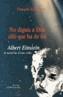 NO DIGUIS A DEU ALLO QUE HA DE FER | 9788497792721 | CLOSETS, FRANÇOIS DE | Galatea Llibres | Librería online de Reus, Tarragona | Comprar libros en catalán y castellano online