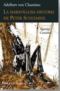 MARAVILLOSA HISTORIA DE PETER SCHLEMIHL, LA | 9788493669591 | CHAMISSO, ADELBERT VON | Galatea Llibres | Librería online de Reus, Tarragona | Comprar libros en catalán y castellano online