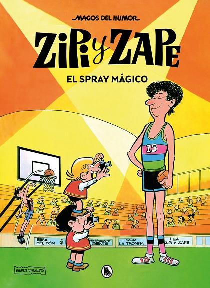 EL SPRAY MÁGICO. ZIPI Y ZAPE MAGOS DEL HUMOR 32 | 9788402426208 | ESCOBAR, JOSEP | Galatea Llibres | Librería online de Reus, Tarragona | Comprar libros en catalán y castellano online