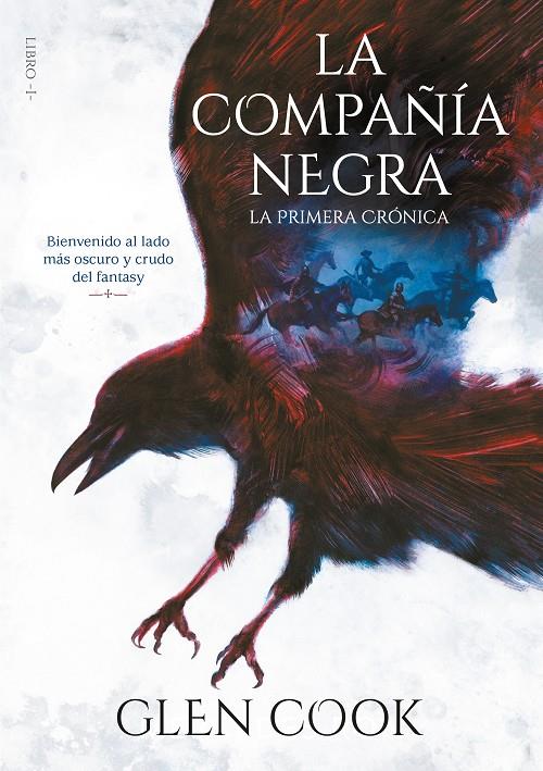 LA COMPAÑÍA NEGRA. LA PRIMERA CRÓNICA | 9788417460679 | COOK, GLEN | Galatea Llibres | Llibreria online de Reus, Tarragona | Comprar llibres en català i castellà online