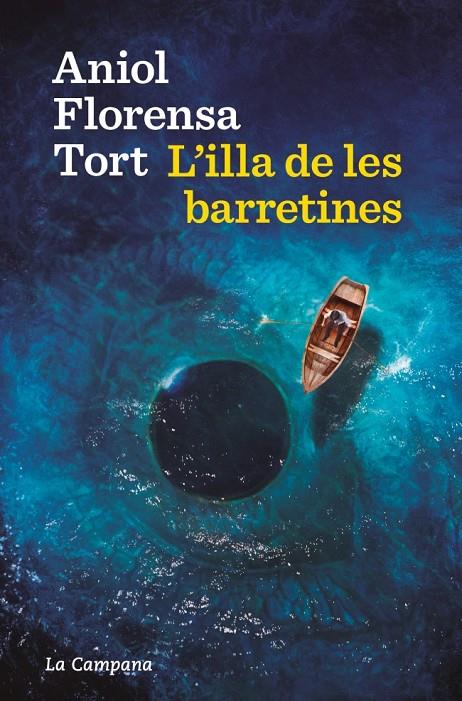 L'ILLA DE LES BARRETINES | 9788419836724 | FLORENSA, ANIOL | Galatea Llibres | Llibreria online de Reus, Tarragona | Comprar llibres en català i castellà online