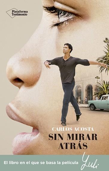 SIN MIRAR ATRÁS | 9788417622084 | ACOSTA, CARLOS | Galatea Llibres | Librería online de Reus, Tarragona | Comprar libros en catalán y castellano online