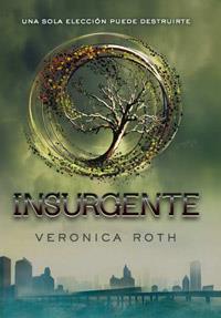INSURGENTE (DIVERGENTE, 2) | 9788427203181 | ROTH, VERONICA | Galatea Llibres | Llibreria online de Reus, Tarragona | Comprar llibres en català i castellà online