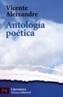 ANTOLOGIA POETICA ALEIXANDRE | 9788420655031 | ALEIXANDRE, VICENTE | Galatea Llibres | Librería online de Reus, Tarragona | Comprar libros en catalán y castellano online