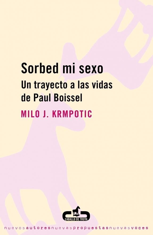 SORBED MI SEXO | 9788493419516 | KRMPOTIC, MILO | Galatea Llibres | Librería online de Reus, Tarragona | Comprar libros en catalán y castellano online