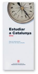 ESTUDIAR A CATALUNYA 2002 | 9788439356851 | AAVV | Galatea Llibres | Librería online de Reus, Tarragona | Comprar libros en catalán y castellano online