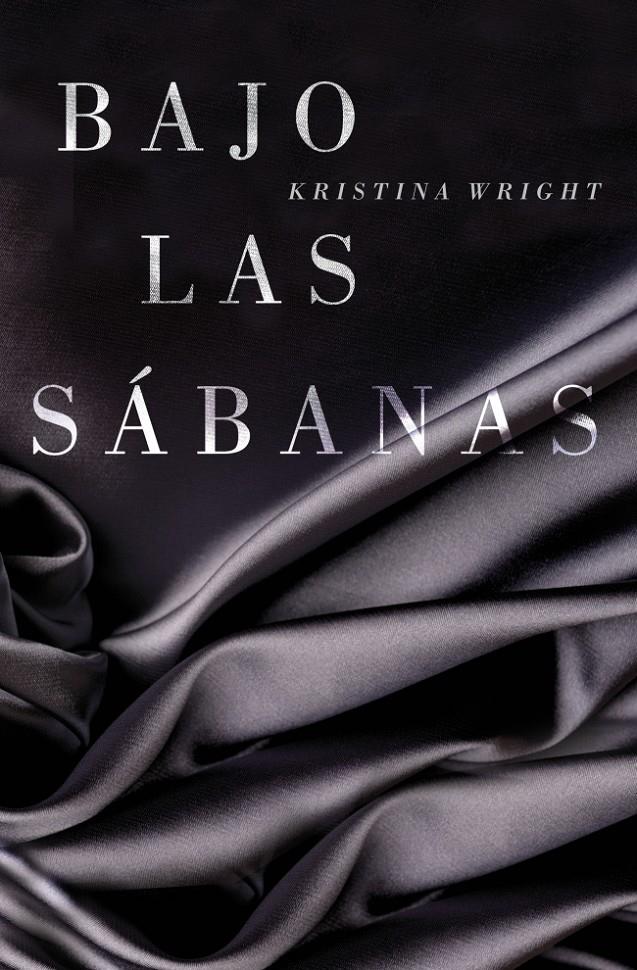 BAJO LAS SÁBANAS | 9788425349607 | WRIGHT, KRISTINA | Galatea Llibres | Librería online de Reus, Tarragona | Comprar libros en catalán y castellano online