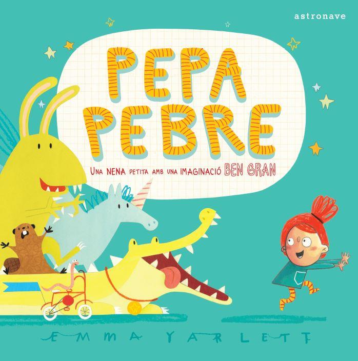 PEPA PEBRE | 9788467944105 | YARLETT, EMMA | Galatea Llibres | Librería online de Reus, Tarragona | Comprar libros en catalán y castellano online