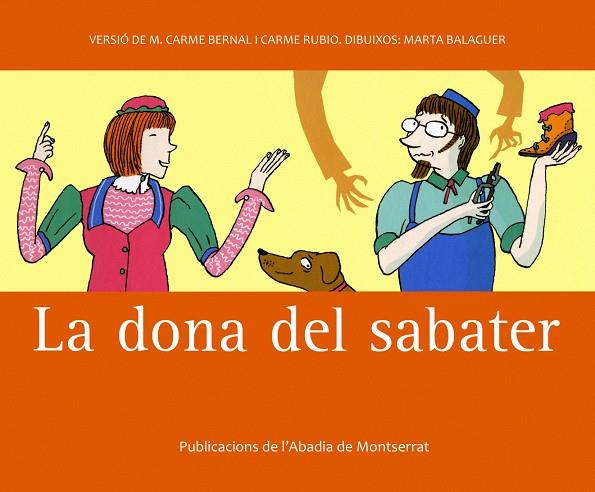 DONA DEL SABATER, LA | 9788498831191 | BERNAL CREUS, MARÍA CARMEN / RUBIO I LARRAMONA, CA | Galatea Llibres | Llibreria online de Reus, Tarragona | Comprar llibres en català i castellà online