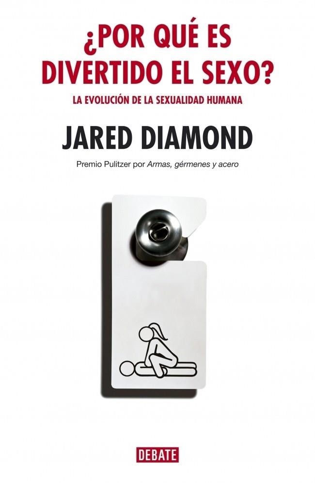 POR QUE ES DIVERTIDO EL SEXO? | 9788483066959 | DIAMOND, JARED | Galatea Llibres | Llibreria online de Reus, Tarragona | Comprar llibres en català i castellà online