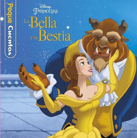 LA BELLA Y LA BESTIA. PEQUECUENTOS | 9788416917150 | Galatea Llibres | Llibreria online de Reus, Tarragona | Comprar llibres en català i castellà online