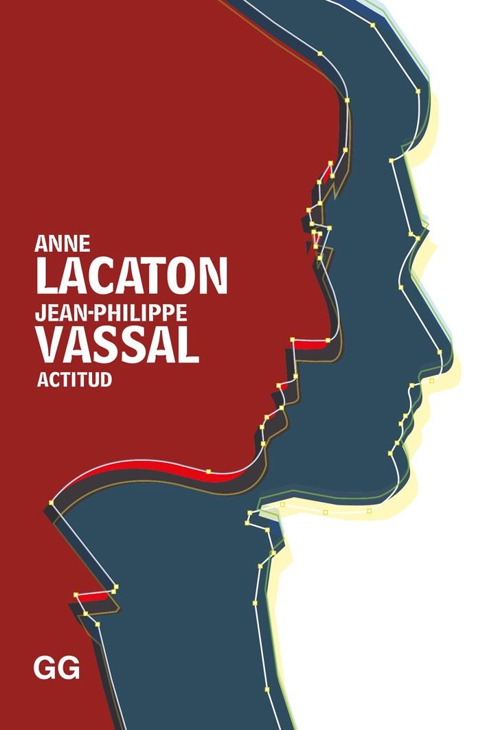 ACTITUD  | 9788425230486 | LACATON, ANNE/VASSAL, JEAN PHILIPPE | Galatea Llibres | Llibreria online de Reus, Tarragona | Comprar llibres en català i castellà online