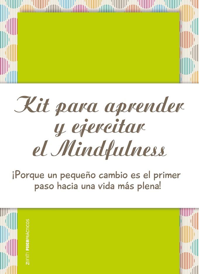 KIT PARA APRENDER Y EJERCITAR EL MINDFULNESS | 9788408173687 | RODRÍGUEZ ESTEBAN, ANTONIO FRANCISCO | Galatea Llibres | Llibreria online de Reus, Tarragona | Comprar llibres en català i castellà online