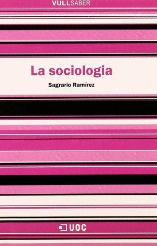 SOCIOLOGIA, LA | 9788497884013 | RAMIREZ, SAGRARIO | Galatea Llibres | Llibreria online de Reus, Tarragona | Comprar llibres en català i castellà online