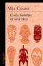 CADA HOMBRE ES UNA RAZA | 9788420400501 | COUTO, MIA | Galatea Llibres | Llibreria online de Reus, Tarragona | Comprar llibres en català i castellà online