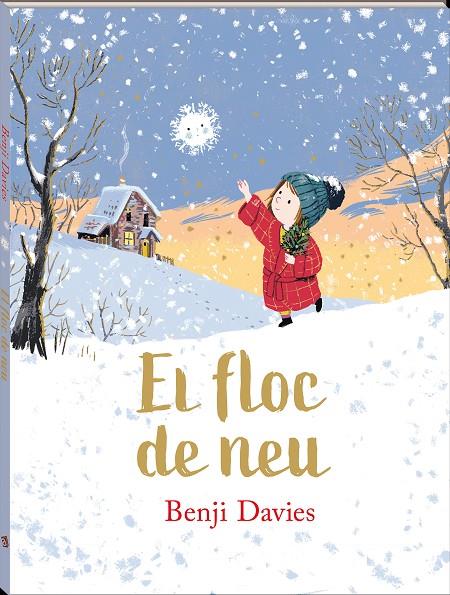 EL FLOC DE NEU | 9788417497811 | DAVIES, BENJI | Galatea Llibres | Llibreria online de Reus, Tarragona | Comprar llibres en català i castellà online
