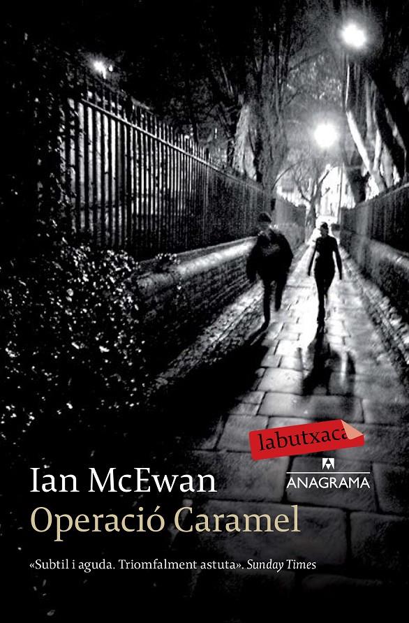 OPERACIÓ CARAMEL | 9788499309507 | MCEWAN, IAN | Galatea Llibres | Librería online de Reus, Tarragona | Comprar libros en catalán y castellano online