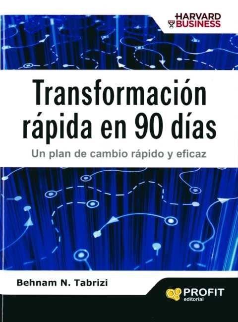 TRANSFORMACION RAPIDA EN 90 DIAS | 9788496998582 | N. TABRIZI, BEHNAM | Galatea Llibres | Llibreria online de Reus, Tarragona | Comprar llibres en català i castellà online