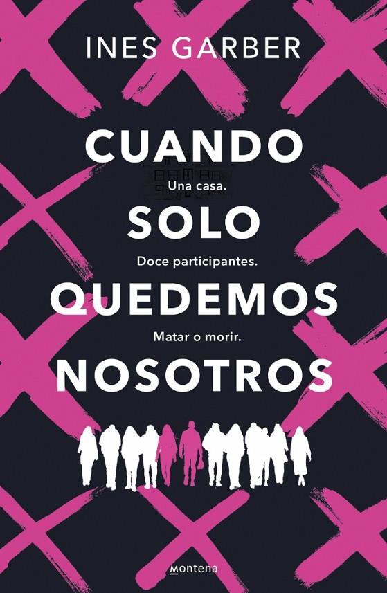 CUANDO SOLO QUEDEMOS NOSOTROS | 9788419848444 | GARBER, INES | Galatea Llibres | Librería online de Reus, Tarragona | Comprar libros en catalán y castellano online