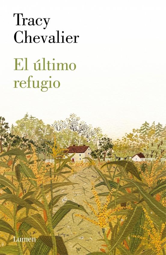 EL ÚLTIMO REFUGIO | 9788426421913 | CHEVALIER, TRACY | Galatea Llibres | Librería online de Reus, Tarragona | Comprar libros en catalán y castellano online
