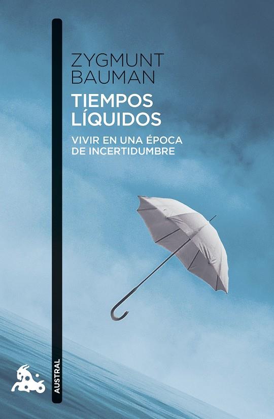 TIEMPOS LÍQUIDOS | 9788411078047 | BAUMAN, ZYGMUNT | Galatea Llibres | Llibreria online de Reus, Tarragona | Comprar llibres en català i castellà online