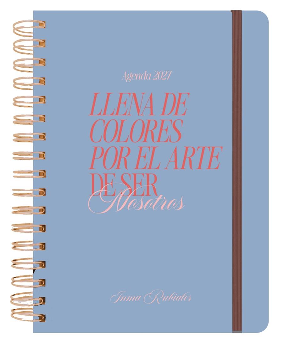AGENDA ANUAL SEMANAL 2027 INMA RUBIALES | 9788419434197 | RUBIALES, INMA | Galatea Llibres | Llibreria online de Reus, Tarragona | Comprar llibres en català i castellà online