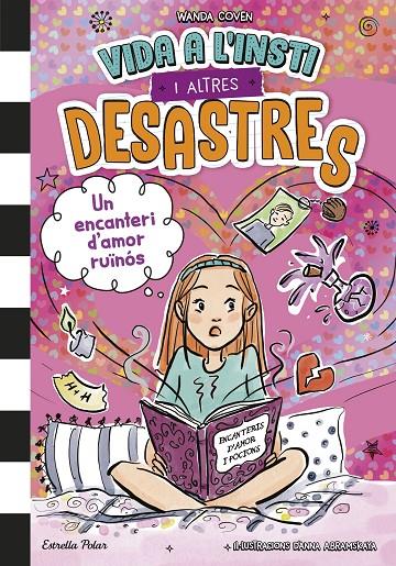 VIDA A L'INSTI I ALTRES DESASTRES 2. UN ENCANTERI D'AMOR RUÏNÓS | 9791387782122 | COVEN, WANDA | Galatea Llibres | Llibreria online de Reus, Tarragona | Comprar llibres en català i castellà online