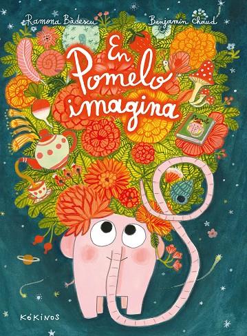 EN POMELO IMAGINA | 9788417742508 | BÂDESCU, RAMONA | Galatea Llibres | Librería online de Reus, Tarragona | Comprar libros en catalán y castellano online